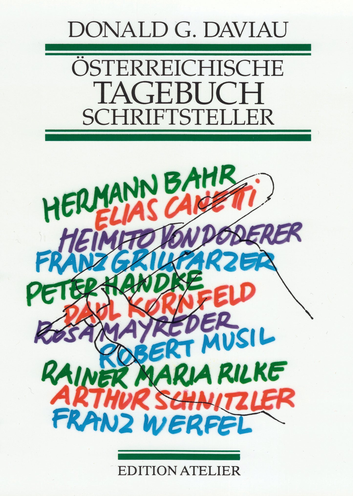 Oesterreichische Tagebuchschriftsteller Hrsg. von Donald G. Daviau