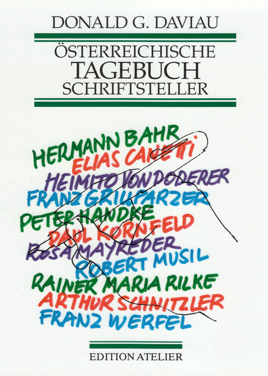 Oesterreichische Tagebuchschriftsteller Hrsg. von Donald G. Daviau
