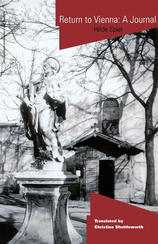 Return to Vienna. A Journal By Hilde Spiel